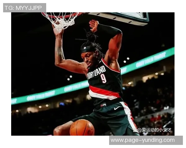 格兰特上半场表现出色9投4中斩获15分3篮板三分球命中率高达50